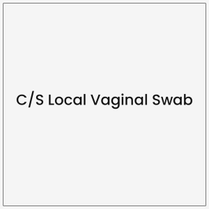 C/S Local Vaginal Swab