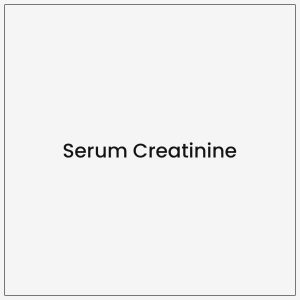 Serum Creatinine