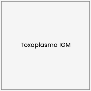 Toxoplasma IGM