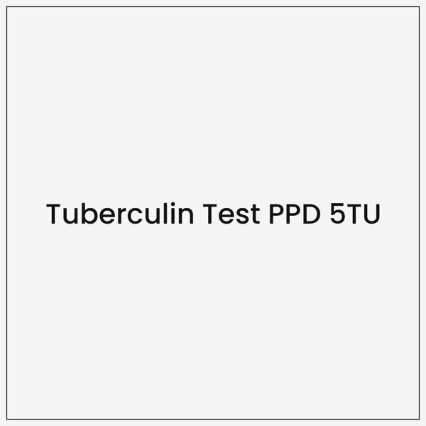 Tuberculin Test PPD 5TU