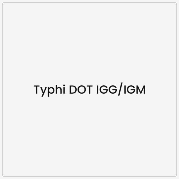 Typhi DOT IGG/IGM