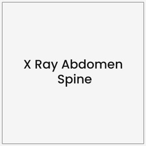 X Ray Abdomen Spine