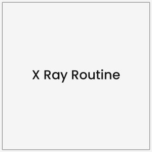 X Ray Routine