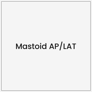 Mastoid AP/LAT